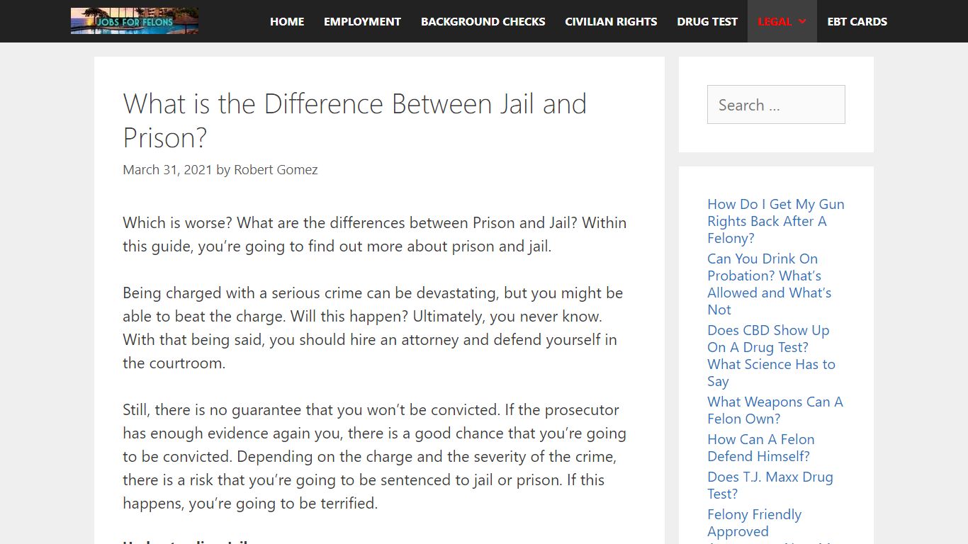 What is the Difference Between Jail and Prison? (2021)